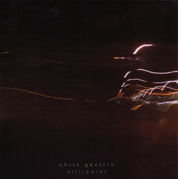 Chris Gestrin / Stillpoint [Hybrid SACD-DSD]